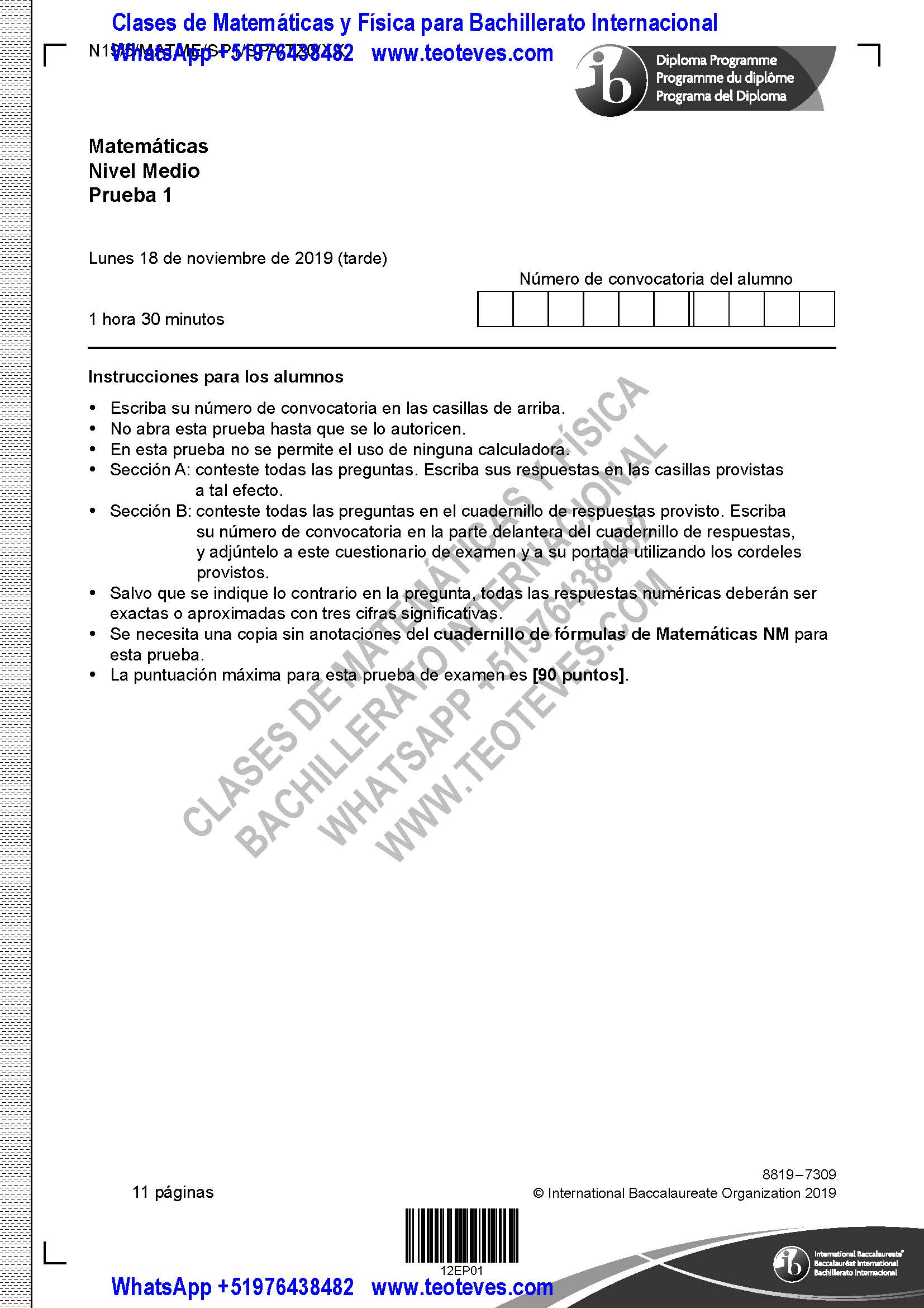 Examen Matemáticas Nivel Medio Prueba 1 TZ0 Noviembre 2019 Página 2. Clases particulares de Matemáticas y Física Bachillerato Internacional.