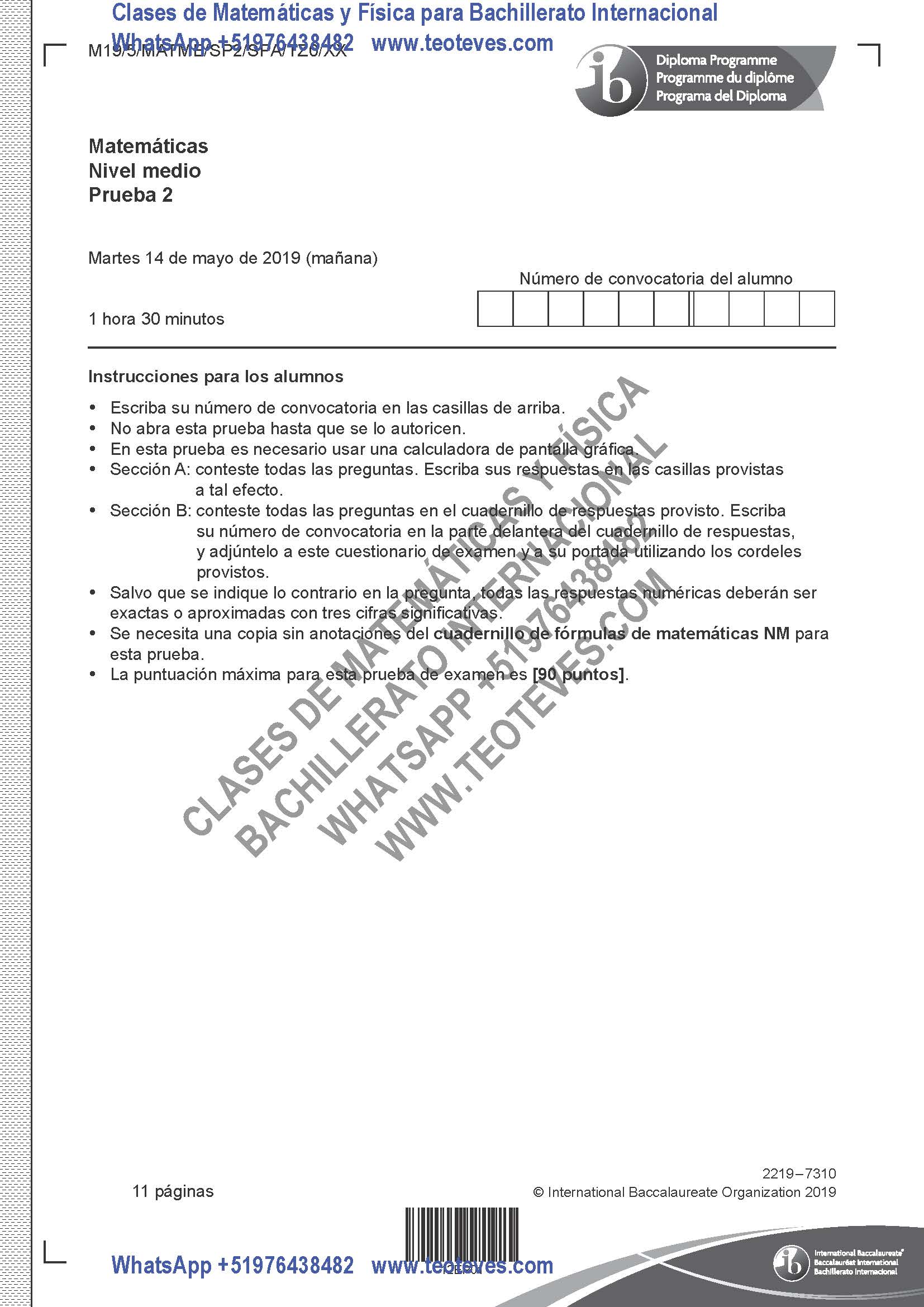 Examen Matemáticas Nivel Medio Prueba 2 TZ0 Mayo 2019 Página 2. Clases particulares de Matemáticas y Física Bachillerato Internacional.