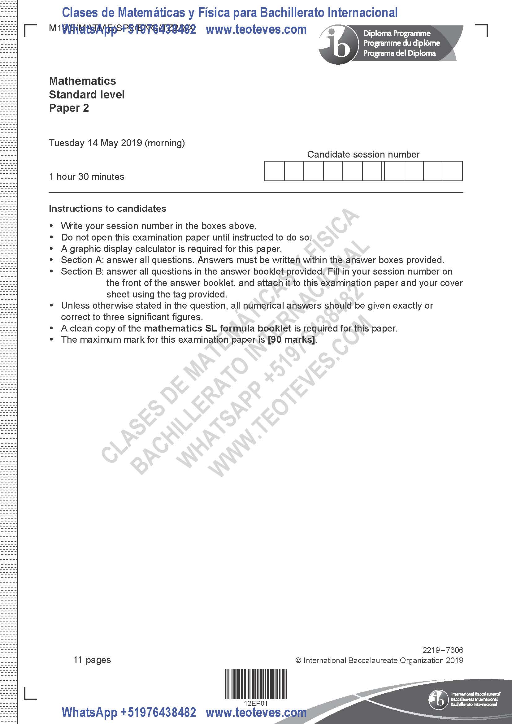 Examen Matemáticas Nivel Medio Prueba 2 TZ2 Mayo 2019 Página 2. Clases particulares de Matemáticas y Física Bachillerato Internacional.