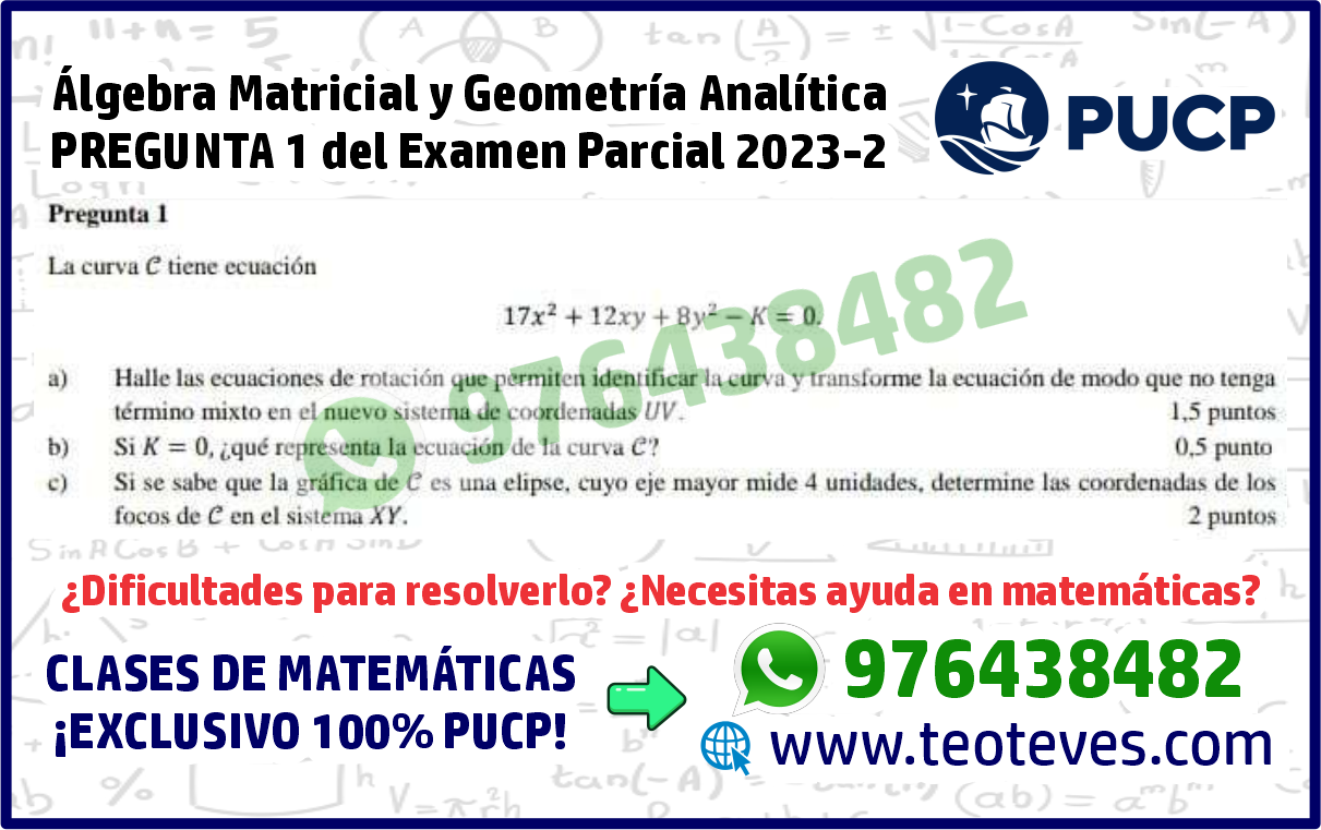 Pregunta-1 Algebra Matricial y Geometria Analitica AMGA Examen Parcial 2023-2 PUCP Solucionario