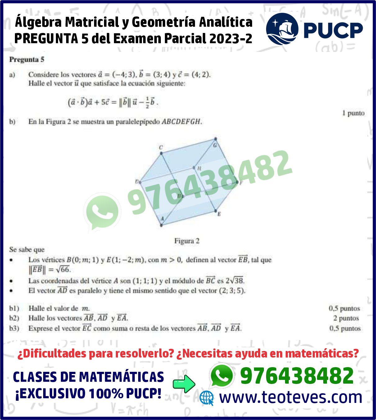 Pregunta 5 Álgebra Matricial y Geometría Analítica AMGA Examen Parcial 2023-2 PUCP Solucionario